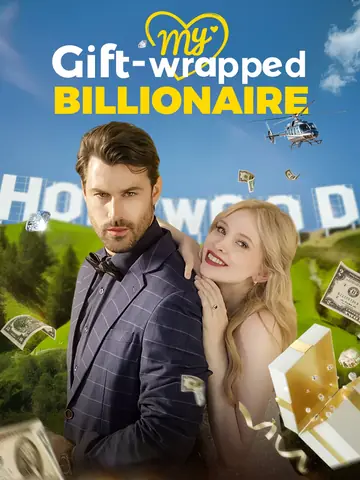 My Gift-Wrapped Billionaire - Billionaire Short Drama | Melolo