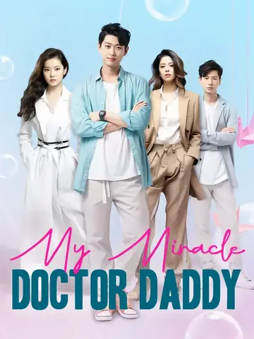 My Miracle Doctor Daddy - Fantasy Short Drama | Melolo