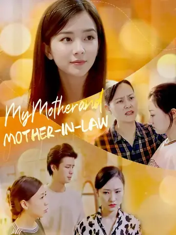 My Mother and Mother-in-law - Romance Short Drama | Melolo