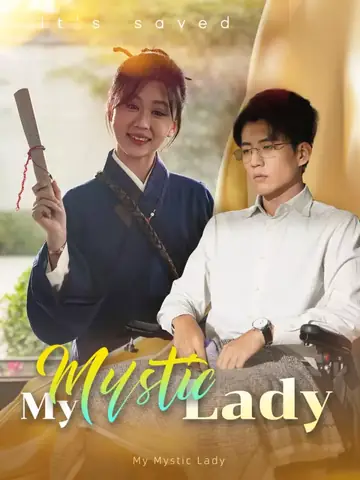 My Mystic Lady - Fantasy Short Drama | Melolo