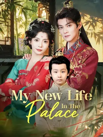 My New Life In The Palace - Counterattack Short Drama | Melolo