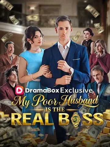 My Poor Husband is the Real Boss - Billionaire Short Drama | Melolo