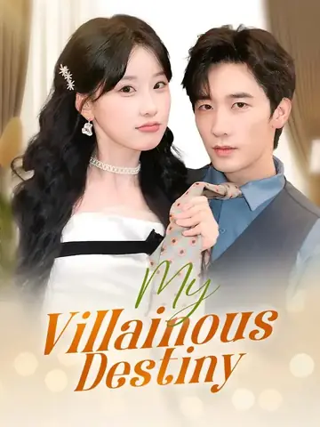 My Villainous Destiny - Fantasy Short Drama | Melolo