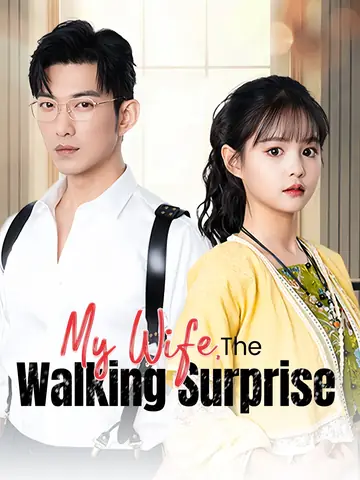My Wife, The Walking Surprise - CEO Short Drama | Melolo