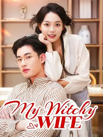 My Witchy Wife - Fantasy Short Drama | Melolo