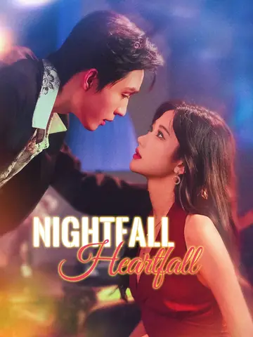 Nightfall, Heartfall - Revenge Short Drama | Melolo