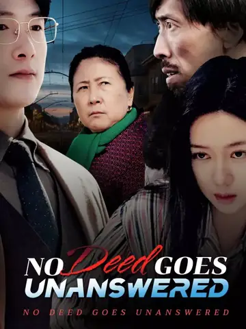 No Deed Goes Unanswered - Revenge Short Drama | Melolo