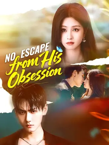 No Escape from His Obsession - Billionaire Short Drama | Melolo