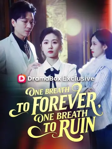One Breath to Forever, One Breath to Ruin(DUBBED) - Counterattack Short Drama | Melolo