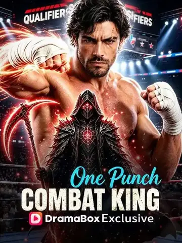 One Punch, Combat King - Revenge Short Drama | Melolo