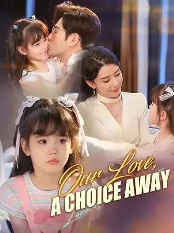 Our Love, a Choice Away (DUBBED) - CEO Short Drama | Melolo