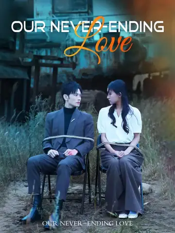 Our Never-Ending Love - Billionaire Short Drama | Melolo