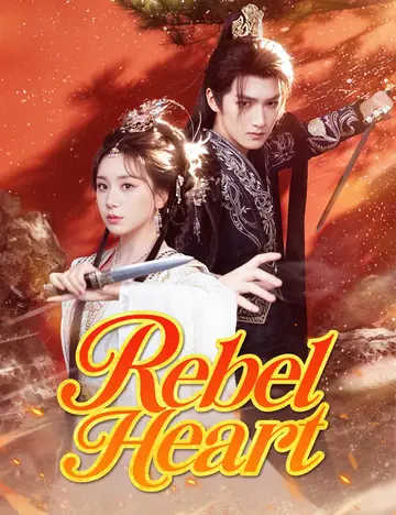 Rebel Heart - Rebirth Short Drama | Melolo