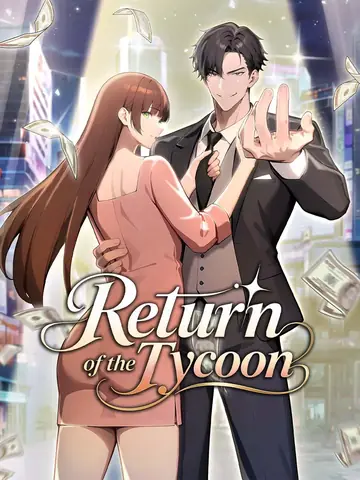 Return of the Tycoon - Billionaire Short Drama | Melolo