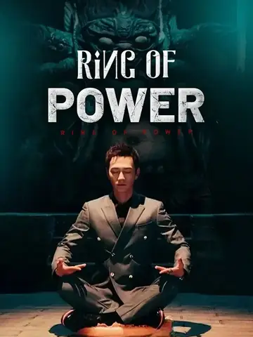 Ring Of Power - Fantasy Short Drama | Melolo