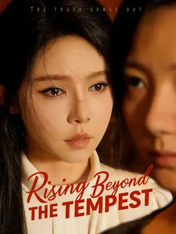 Rising Beyond the Tempest - Counterattack Short Drama | Melolo