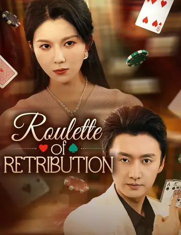 Roulette of Retribution - Counterattack Short Drama | Melolo