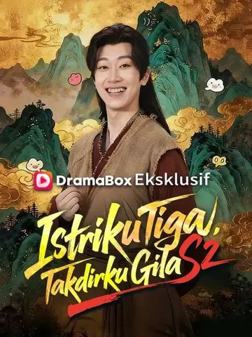 Istriku Tiga, Takdirku Gila S2 (Sulih Suara)