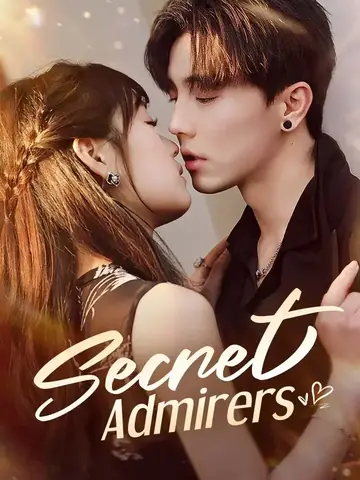 Secret Admirers - Romance Short Drama | Melolo