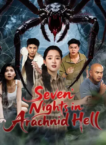 Seven Nights in Arachnid Hell - Fantasy Short Drama | Melolo