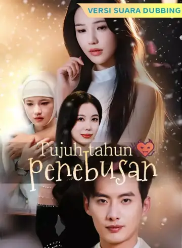 [Versi suara dubbing] Tujuh tahun penebusan
