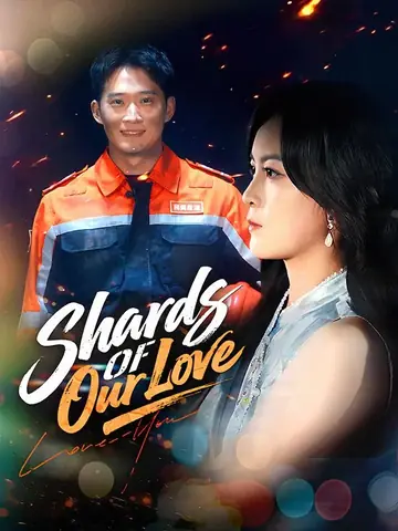 Shards of Our Love - Billionaire Short Drama | Melolo
