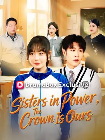 Sisters in Power, The Crown Is Ours - Counterattack Short Drama | Melolo