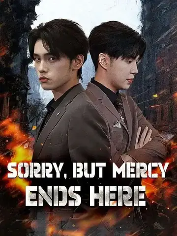 Sorry, but Mercy Ends Here (DUBBED) - Revenge Short Drama | Melolo