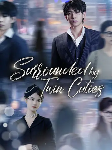 Surrounded by Twin Cuties - Billionaire Short Drama | Melolo