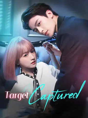 Target Captured - Billionaire Short Drama | Melolo