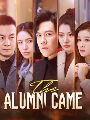 The Alumni Game - Revenge Short Drama | Melolo