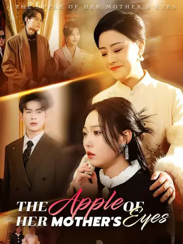 The Apple of Her Mother's Eyes - Urban Short Drama | Melolo