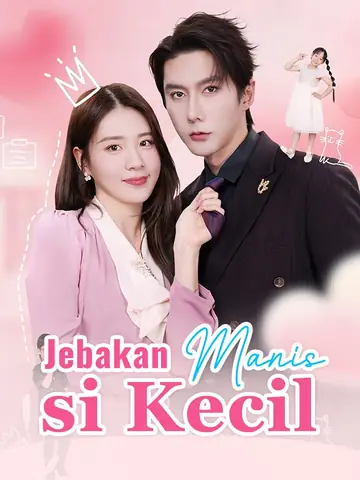 Jebakan Manis si Kecil