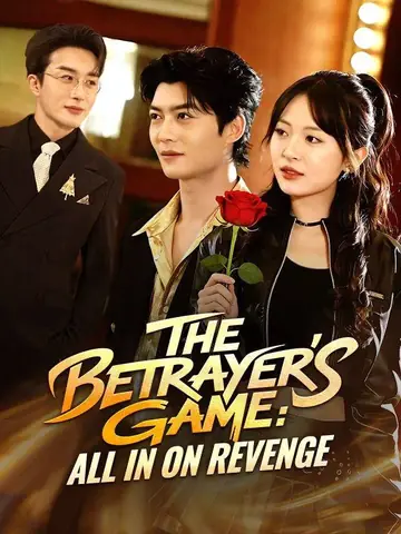 The Betrayer's Game: All In on Revenge(DUBBED) - Counterattack Short Drama | Melolo