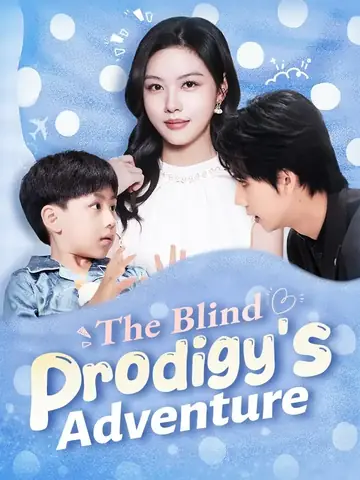 The Blind Prodigy's Adventure - CEO Short Drama | Melolo