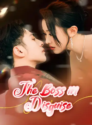 The Boss in Disguise - Romance Short Drama | Melolo