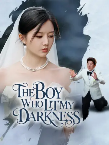 The Boy Who Lit My Darkness - Revenge Short Drama | Melolo