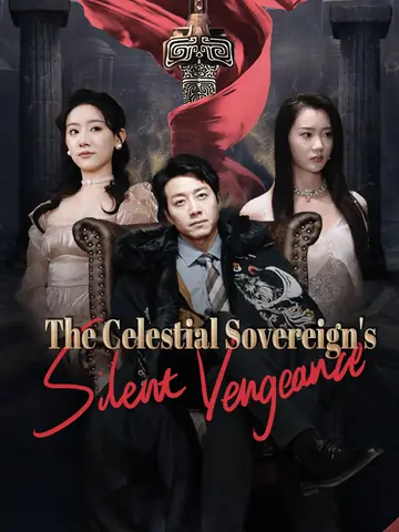 The Celestial Sovereign's Silent Vengeance - Counterattack Short Drama | Melolo