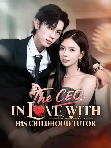 The CEO In Love With His Childhood Tutor - Romance Short Drama | Melolo