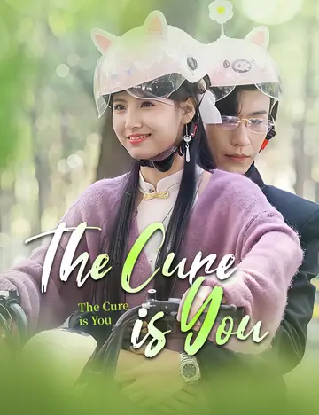 The Cure is You - Romance Short Drama | Melolo