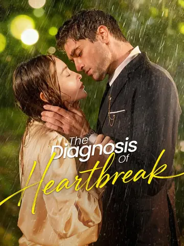 The Diagnosis of Heartbreak - CEO Short Drama | Melolo