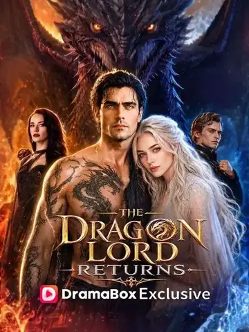 The Dragon Lord Returns - Fantasy Short Drama | Melolo
