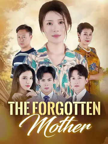 The Forgotten Mother - CEO Short Drama | Melolo