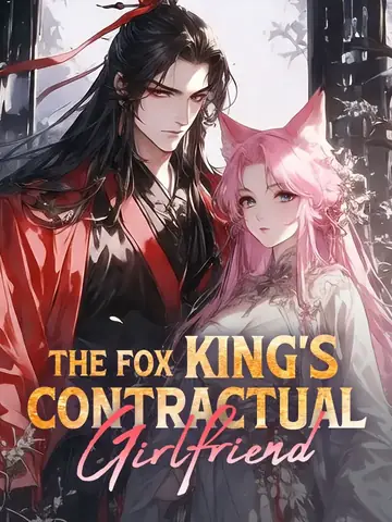 The Fox King's Contractual Girlfriend - Fantasy Short Drama | Melolo