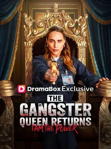The Gangster Queen Returns: I Am The Power - Counterattack Short Drama | Melolo