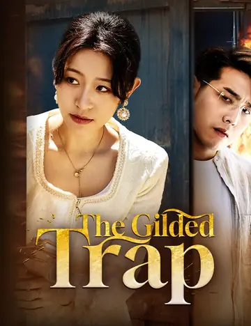 The Gilded Trap - Counterattack Short Drama | Melolo