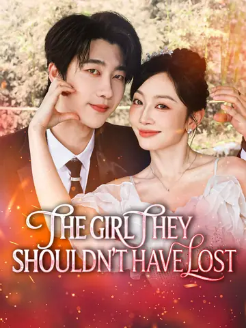 The Girl They Shouldn't Have Lost - Counterattack Short Drama | Melolo