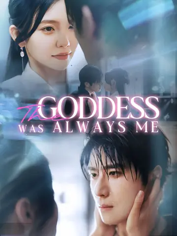 The Goddess Was Always Me - Rebirth Short Drama | Melolo