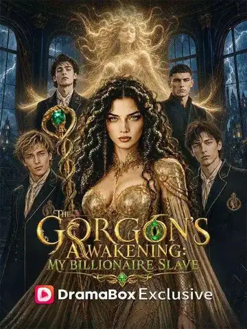 The Gorgon's Awakening:My Billionaire Slave - Fantasy Short Drama | Melolo