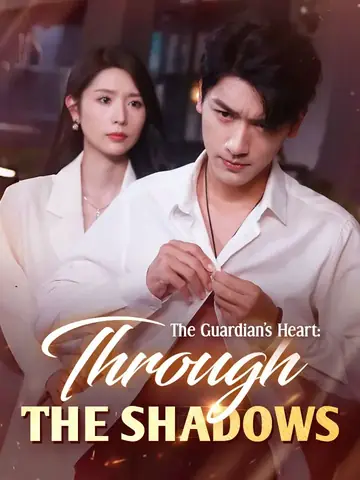 The Guardian's Heart: Through The Shadows - Fantasy Short Drama | Melolo